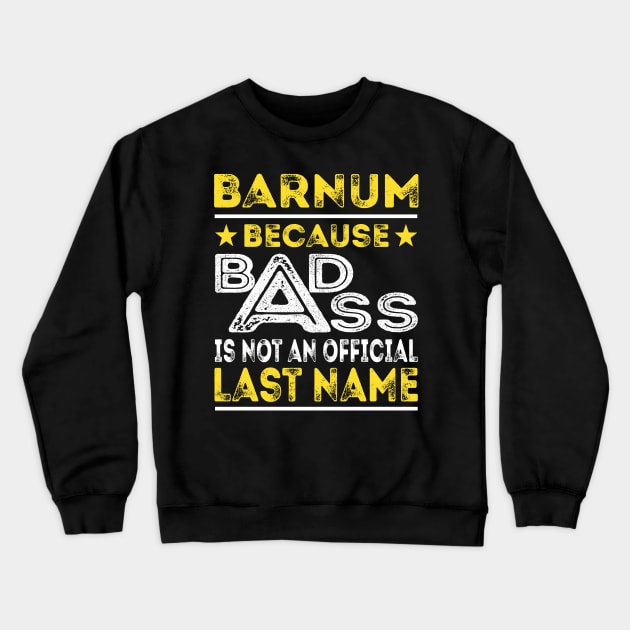 BARNUM Crewneck Sweatshirt by Middy1551